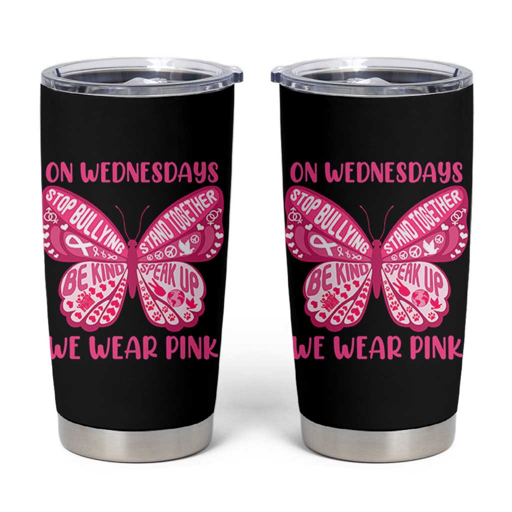 Pink Shirt Day Tumbler Cup On Wednesdays We Wear Pink Anti Bullying Butterfly