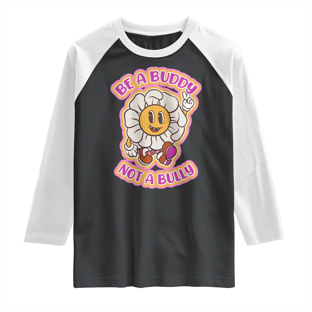 Pink Shirt Day Raglan Shirt Be A Buddy Not A Bully Anti Bullying Funny Wordplay