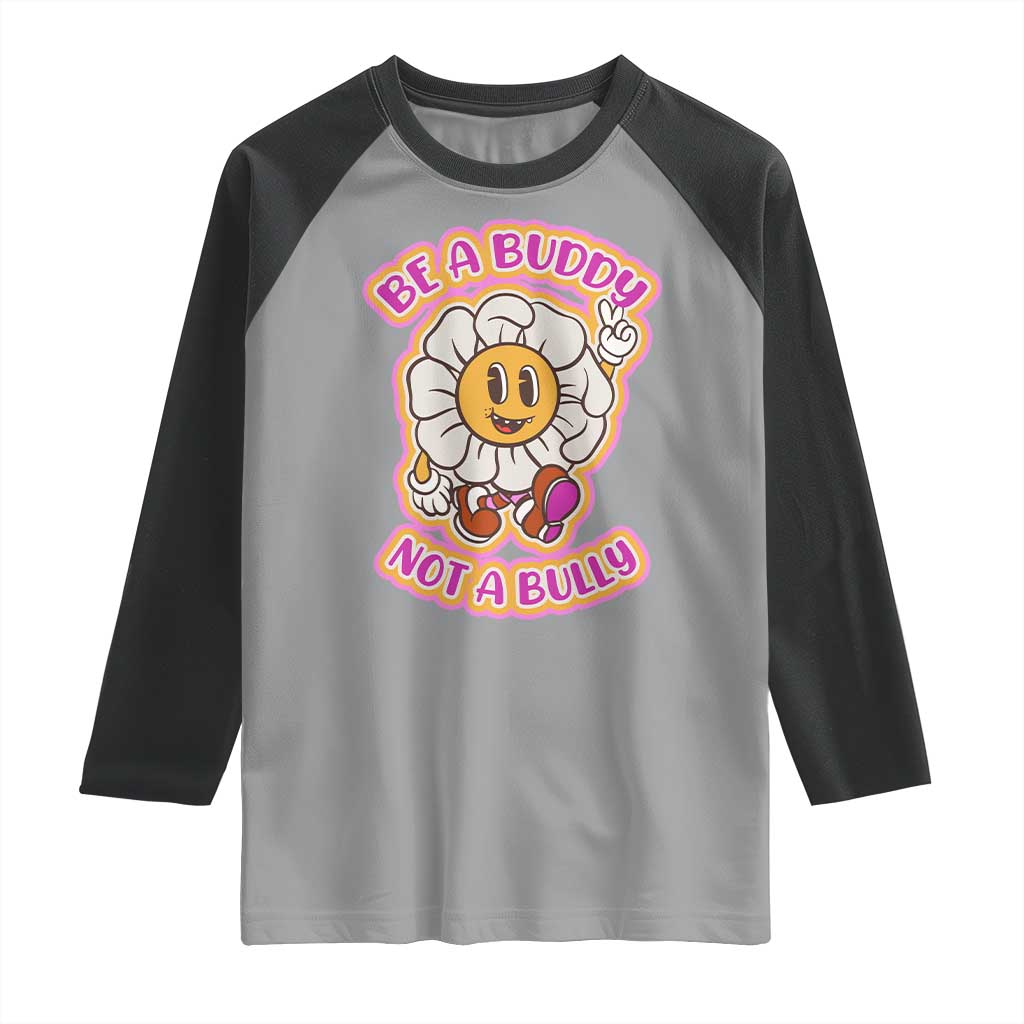 Pink Shirt Day Raglan Shirt Be A Buddy Not A Bully Anti Bullying Funny Wordplay