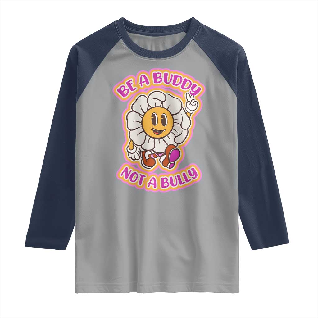Pink Shirt Day Raglan Shirt Be A Buddy Not A Bully Anti Bullying Funny Wordplay