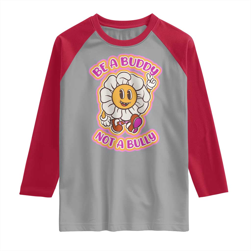 Pink Shirt Day Raglan Shirt Be A Buddy Not A Bully Anti Bullying Funny Wordplay