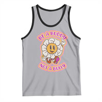 Pink Shirt Day Tank Top Be A Buddy Not A Bully Anti Bullying Funny Wordplay