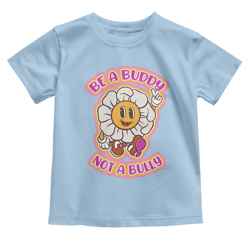 Pink Shirt Day Toddler T Shirt Be A Buddy Not A Bully Anti Bullying Funny Wordplay