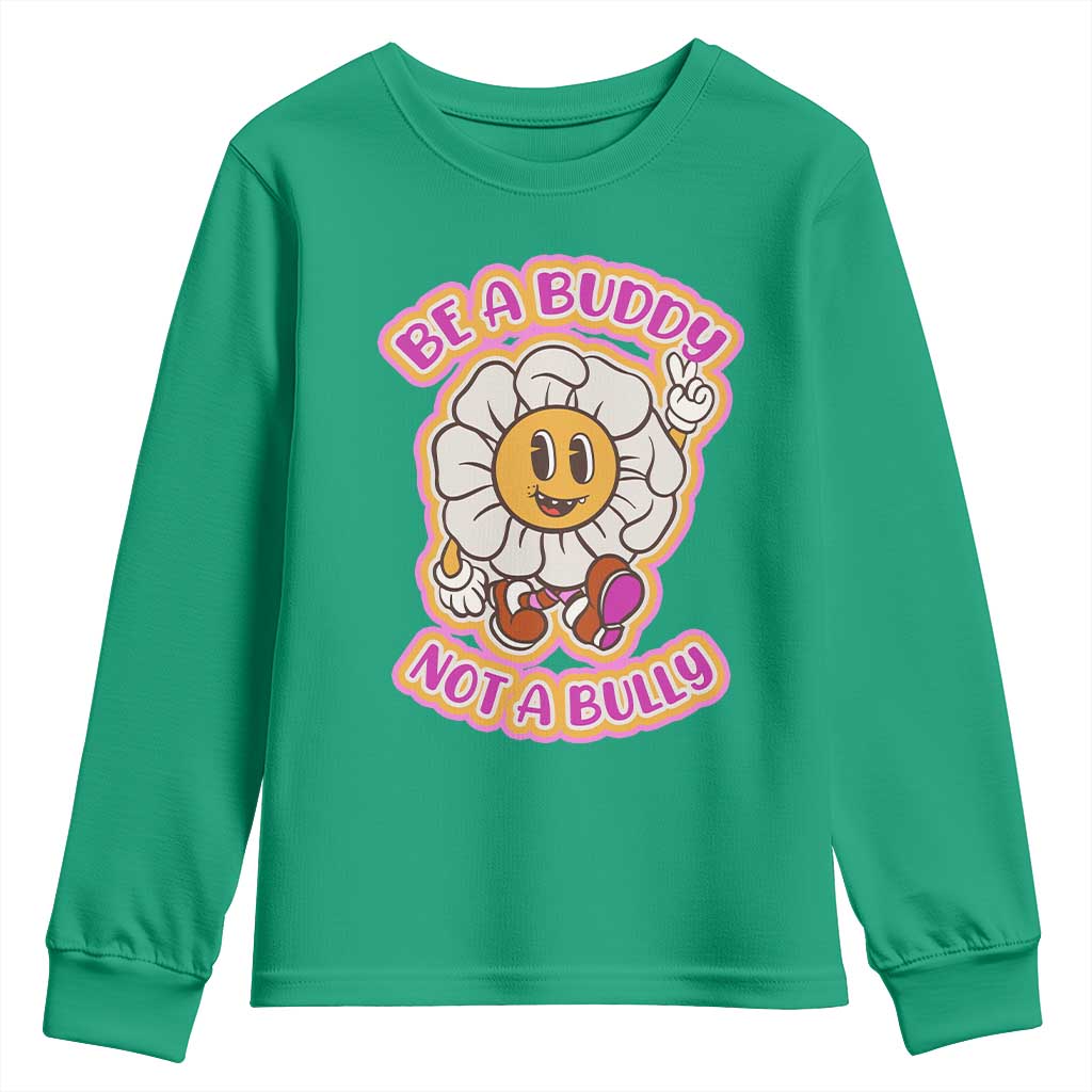 Pink Shirt Day Youth Sweatshirt Be A Buddy Not A Bully Anti Bullying Funny Wordplay