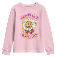 Pink Shirt Day Youth Sweatshirt Be A Buddy Not A Bully Anti Bullying Funny Wordplay
