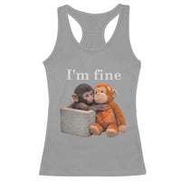 I’m Fine Viral Punch Monkey Meme Racerback Tank Top Cute Baby Monkey Hugging Plush Emotional Humor Gift