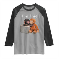 I’m Fine Viral Punch Monkey Meme Raglan Shirt Cute Baby Monkey Hugging Plush Emotional Humor Gift