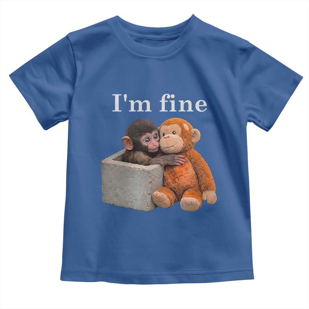 I’m Fine Viral Punch Monkey Meme Toddler T Shirt Cute Baby Monkey Hugging Plush Emotional Humor Gift