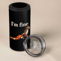 I’m Fine Funny Monkey Meme 4 in 1 Can Cooler Tumbler Viral Punch Baby Monkey Relatable Cute Gift