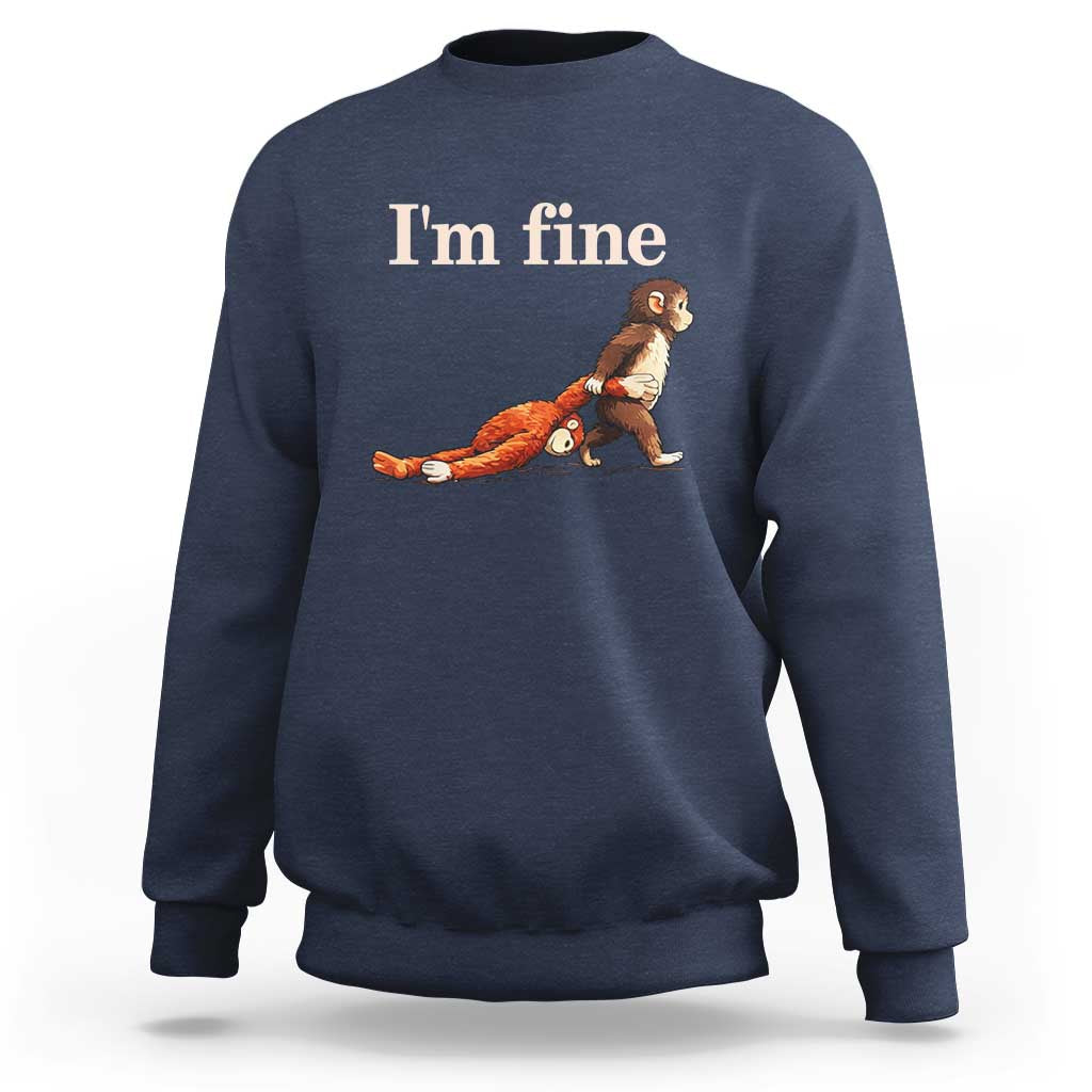 I’m Fine Funny Monkey Meme Sweatshirt Viral Punch Baby Monkey Relatable Cute Gift