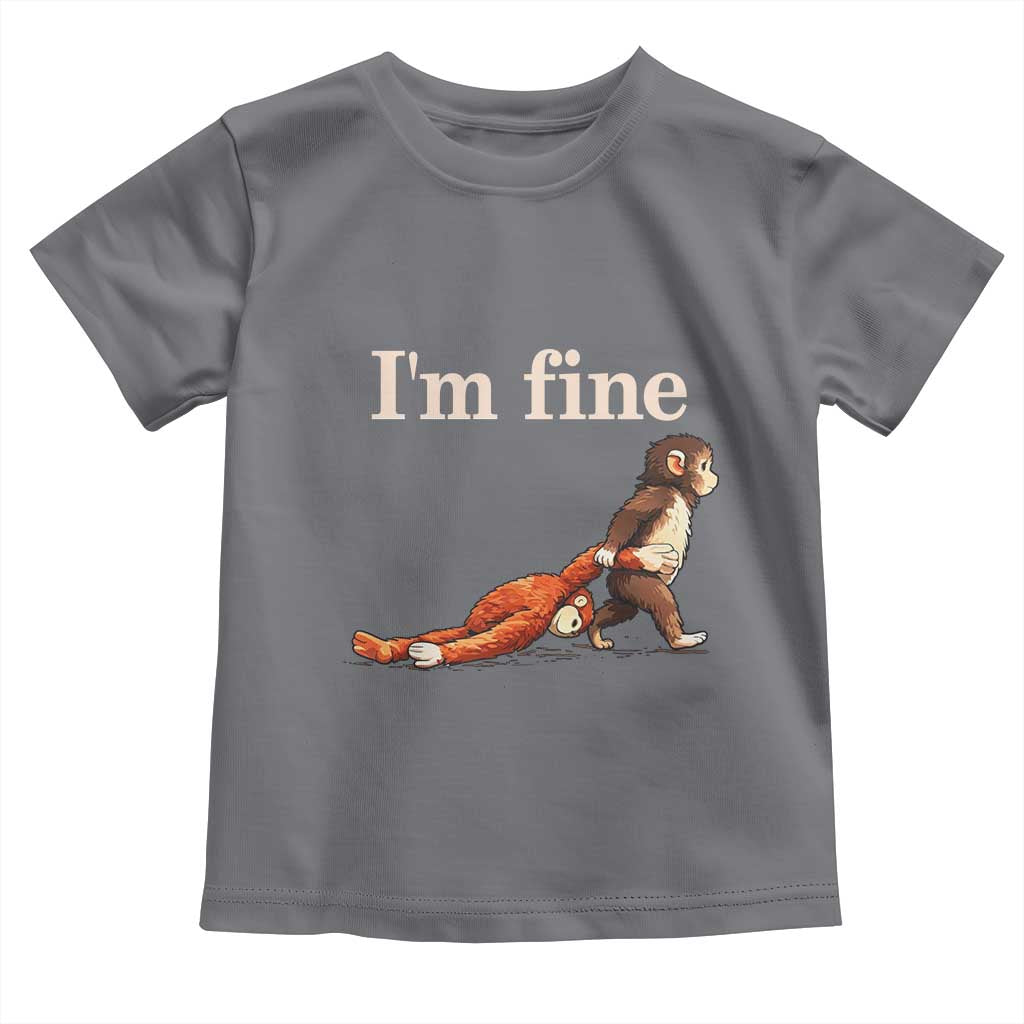 I’m Fine Funny Monkey Meme Toddler T Shirt Viral Punch Baby Monkey Relatable Cute Gift