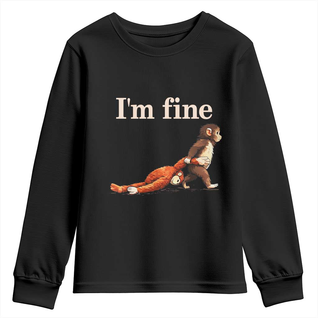I’m Fine Funny Monkey Meme Youth Sweatshirt Viral Punch Baby Monkey Relatable Cute Gift