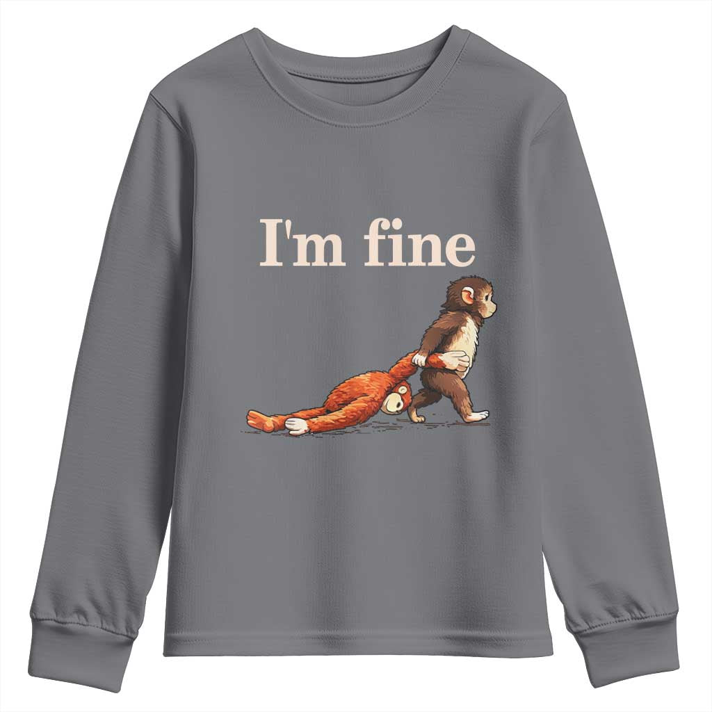 I’m Fine Funny Monkey Meme Youth Sweatshirt Viral Punch Baby Monkey Relatable Cute Gift