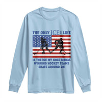 USA Gold Medal Hockey Patriotic American Flag Long Sleeve Shirt The Only Ice I Like Champions