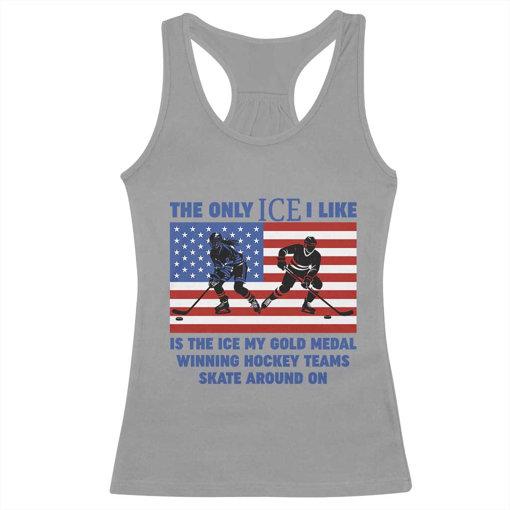 USA Gold Medal Hockey Patriotic American Flag Racerback Tank Top The Only Ice I Like Champions