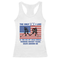 USA Gold Medal Hockey Patriotic American Flag Racerback Tank Top The Only Ice I Like Champions
