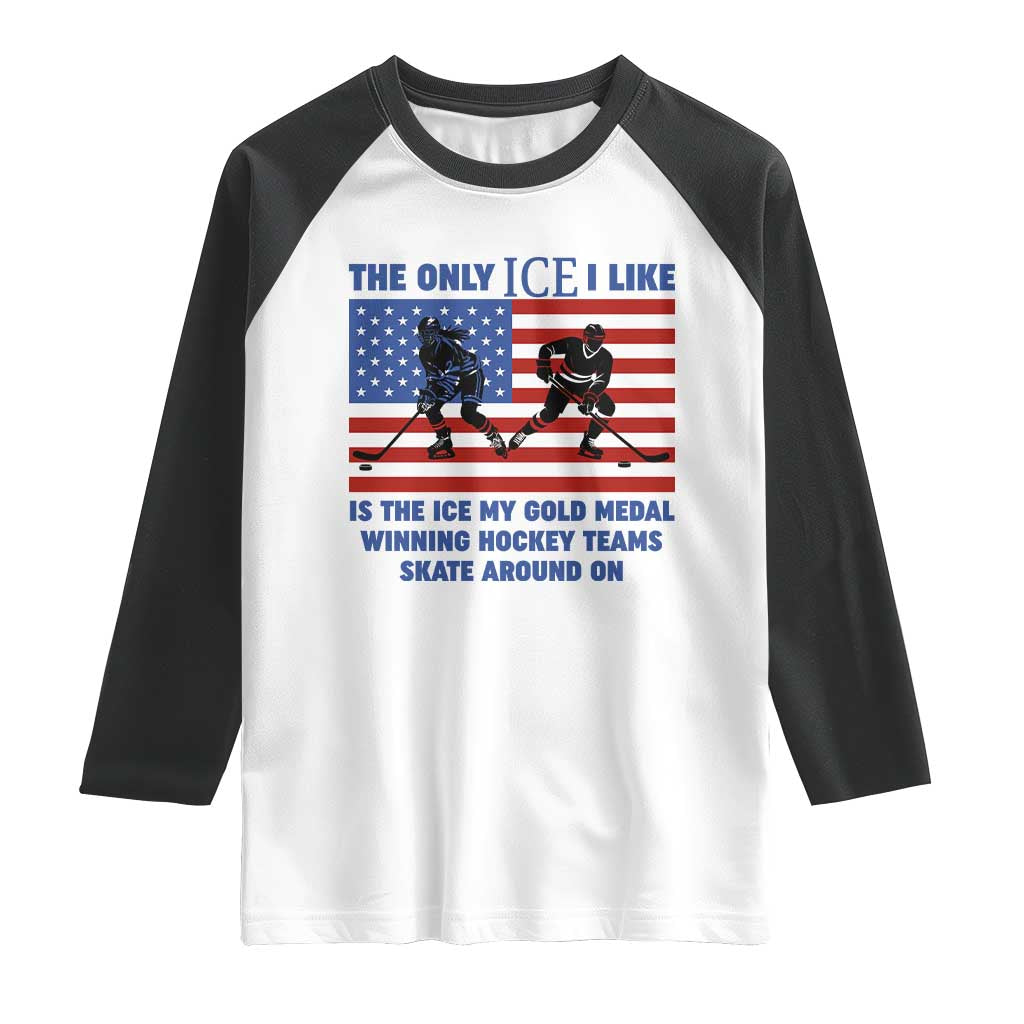 USA Gold Medal Hockey Patriotic American Flag Raglan Shirt The Only Ice I Like Champions