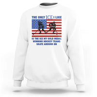 USA Gold Medal Hockey Patriotic American Flag Sweatshirt The Only Ice I Like Champions