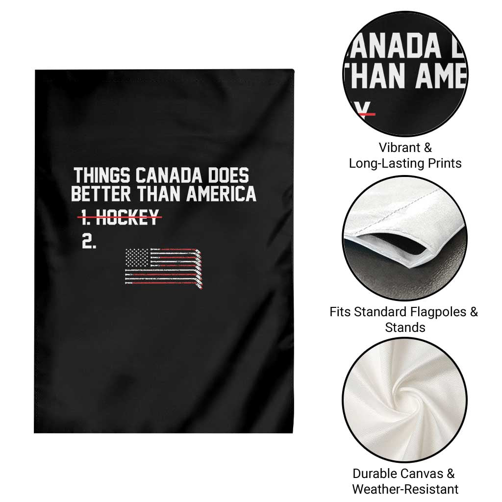 Things Canada Does Better Than America Hockey Joke Garden Flag Funny USA Ice Hockey Rivalry Patriotic