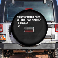 Things Canada Does Better Than America Hockey Joke Spare Tire Cover Funny USA Ice Hockey Rivalry Patriotic