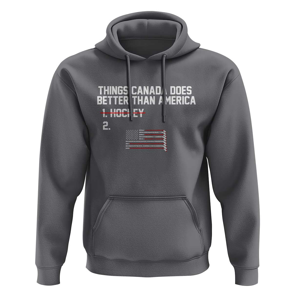 Things Canada Does Better Than America Hockey Joke Hoodie Funny USA Ice Hockey Rivalry Patriotic