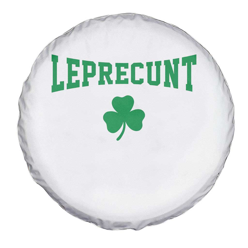 Leprecunt Bold Shamrock Graphic Spare Tire Cover Funny Irish St Patricks Day Party Adult Humor