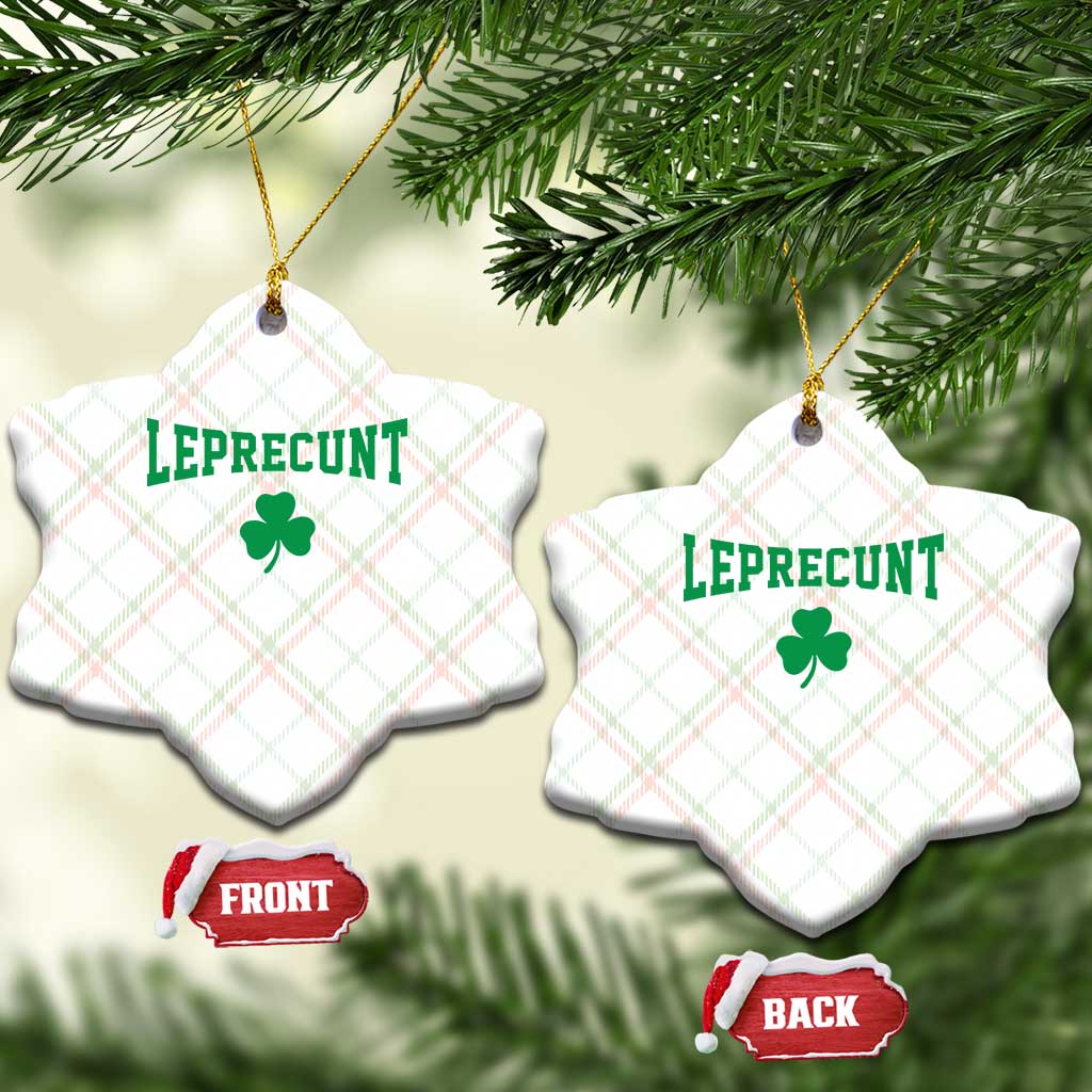 Leprecunt Bold Shamrock Graphic Ceramic Ornament Funny Irish St Patricks Day Party Adult Humor