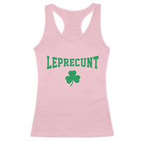 Leprecunt Bold Shamrock Graphic Racerback Tank Top Funny Irish St Patricks Day Party Adult Humor