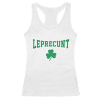 Leprecunt Bold Shamrock Graphic Racerback Tank Top Funny Irish St Patricks Day Party Adult Humor