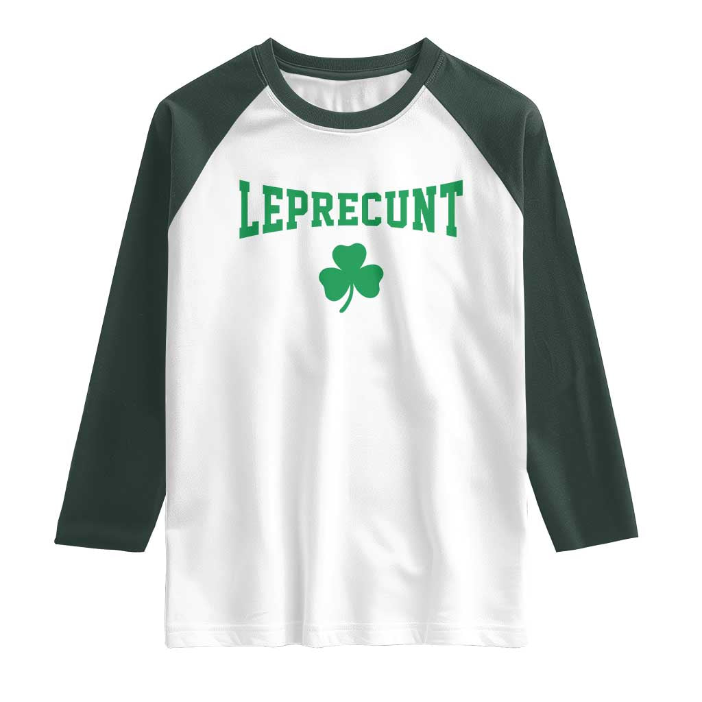 Leprecunt Bold Shamrock Graphic Raglan Shirt Funny Irish St Patricks Day Party Adult Humor