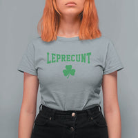 Leprecunt Bold Shamrock Graphic T Shirt For Women Funny Irish St Patricks Day Party Adult Humor