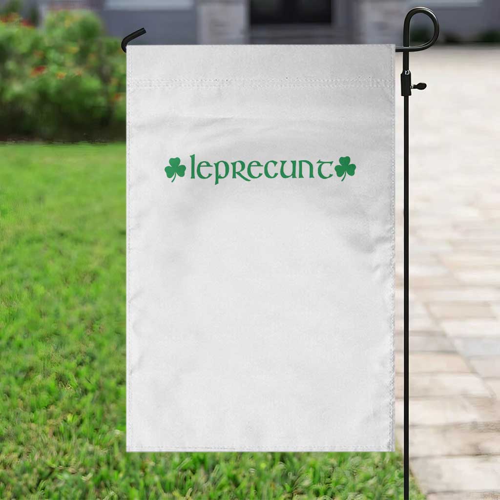 Leprecunt Celtic Style Shamrock Graphic Garden Flag Edgy Irish Adult Humor for St Patricks Day
