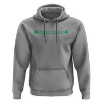 Leprecunt Celtic Style Shamrock Graphic Hoodie Edgy Irish Adult Humor for St Patricks Day