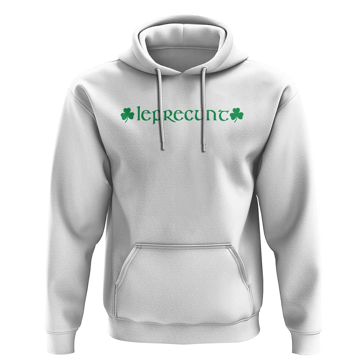 Leprecunt Celtic Style Shamrock Graphic Hoodie Edgy Irish Adult Humor for St Patricks Day