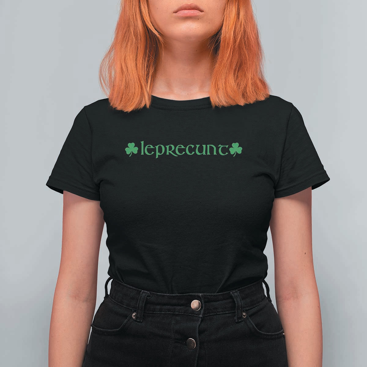 Leprecunt Celtic Style Shamrock Graphic T Shirt For Women Edgy Irish Adult Humor for St Patricks Day