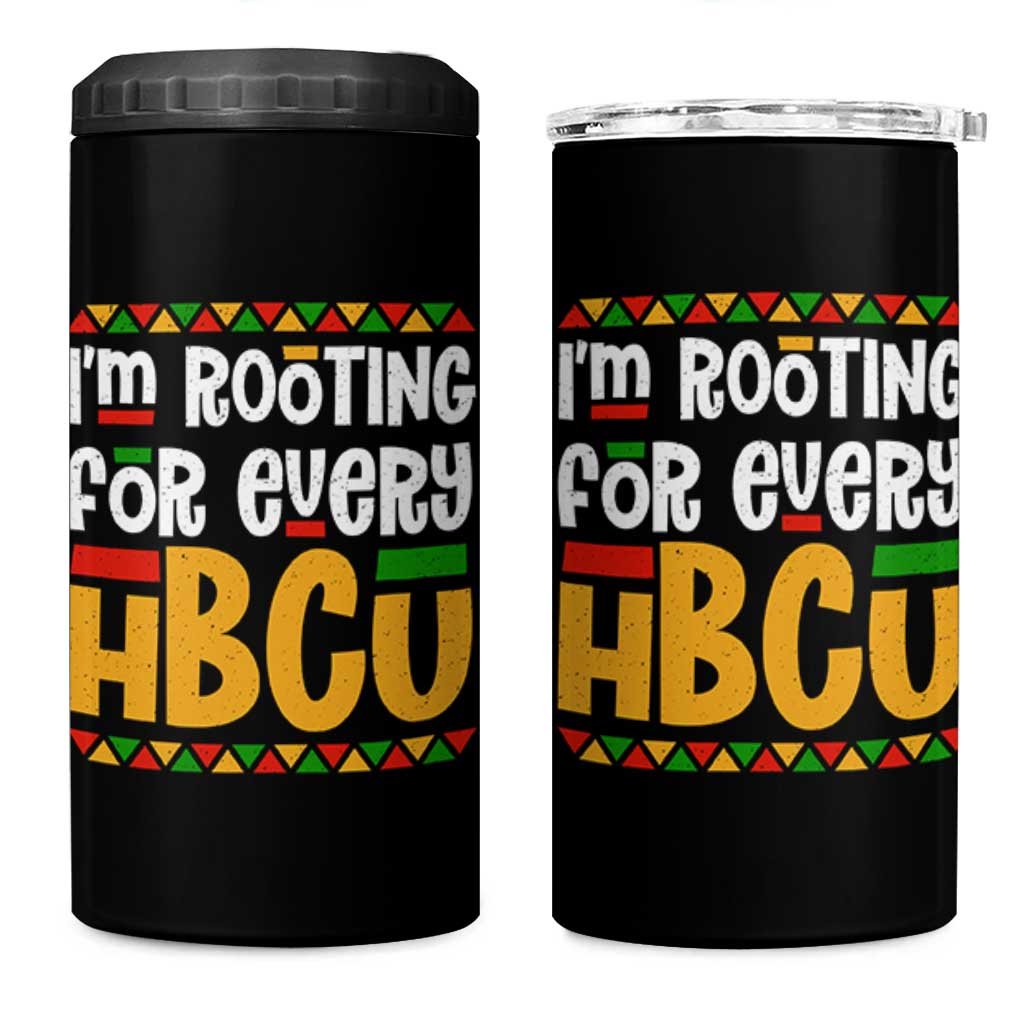 I’m Rooting for Every HBCU 4 in 1 Can Cooler Tumbler Black Pride Support Alumni Students Culture Lovers