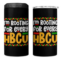 I’m Rooting for Every HBCU 4 in 1 Can Cooler Tumbler Black Pride Support Alumni Students Culture Lovers