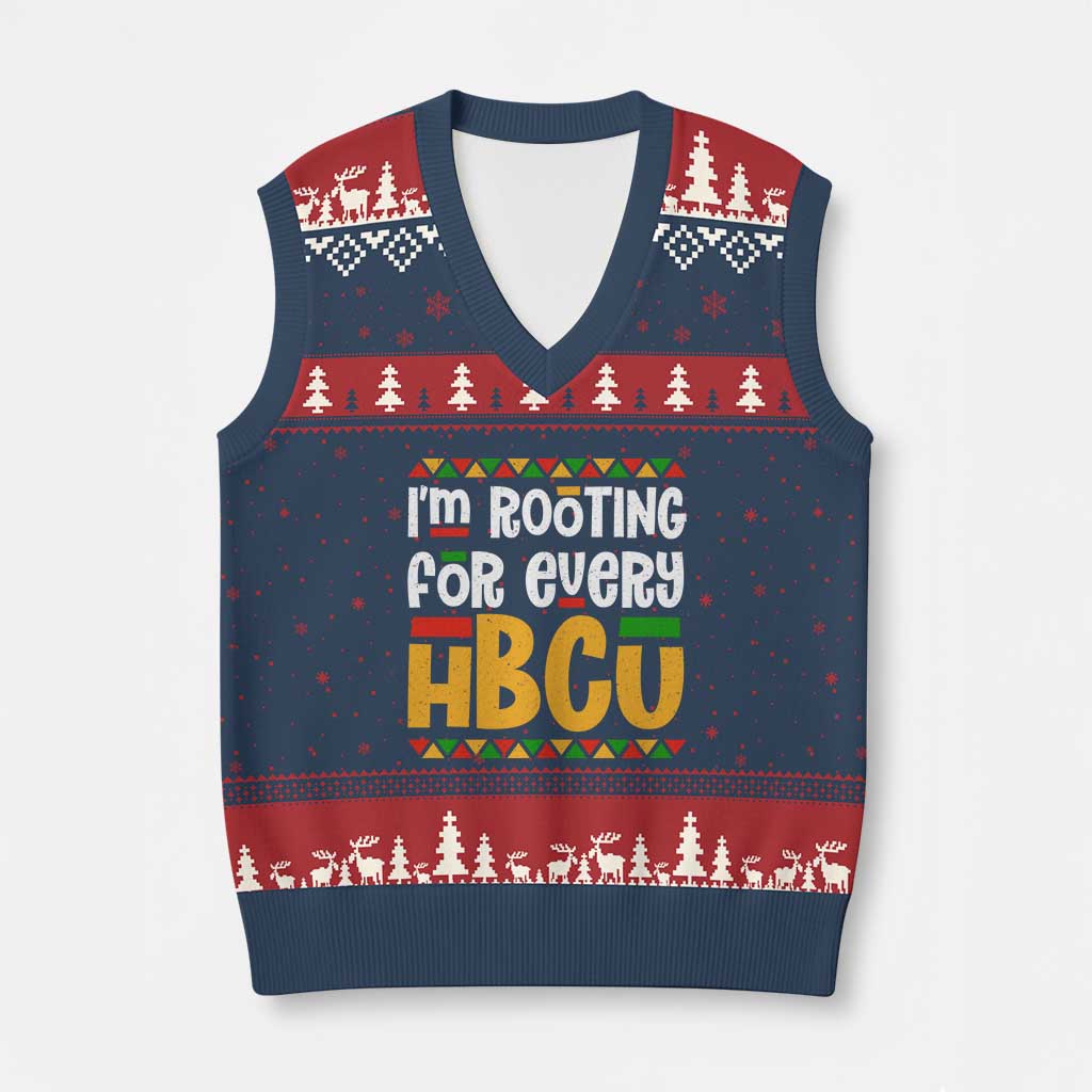I’m Rooting for Every HBCU V-Neck Knit Sweater Vest Black Pride Support Alumni Students Culture Lovers