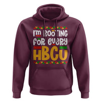 I’m Rooting for Every HBCU Hoodie Black Pride Support Alumni Students Culture Lovers