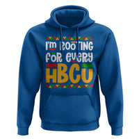 I’m Rooting for Every HBCU Hoodie Black Pride Support Alumni Students Culture Lovers