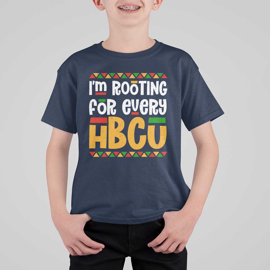 I’m Rooting for Every HBCU T Shirt For Kid Black Pride Support Alumni Students Culture Lovers