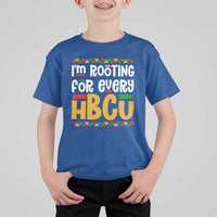 I’m Rooting for Every HBCU T Shirt For Kid Black Pride Support Alumni Students Culture Lovers
