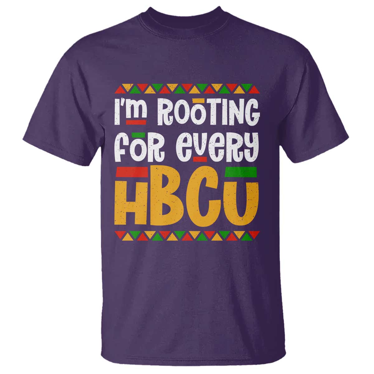 I’m Rooting for Every HBCU T Shirt Black Pride Support Alumni Students Culture Lovers