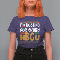 I’m Rooting for Every HBCU T Shirt For Women Black Pride Support Alumni Students Culture Lovers
