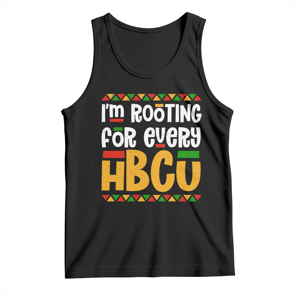 I’m Rooting for Every HBCU Tank Top Black Pride Support Alumni Students Culture Lovers
