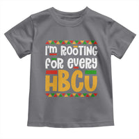 I’m Rooting for Every HBCU Toddler T Shirt Black Pride Support Alumni Students Culture Lovers