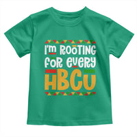 I’m Rooting for Every HBCU Toddler T Shirt Black Pride Support Alumni Students Culture Lovers
