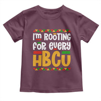 I’m Rooting for Every HBCU Toddler T Shirt Black Pride Support Alumni Students Culture Lovers
