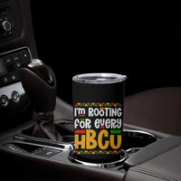 I’m Rooting for Every HBCU Tumbler Cup Black Pride Support Alumni Students Culture Lovers