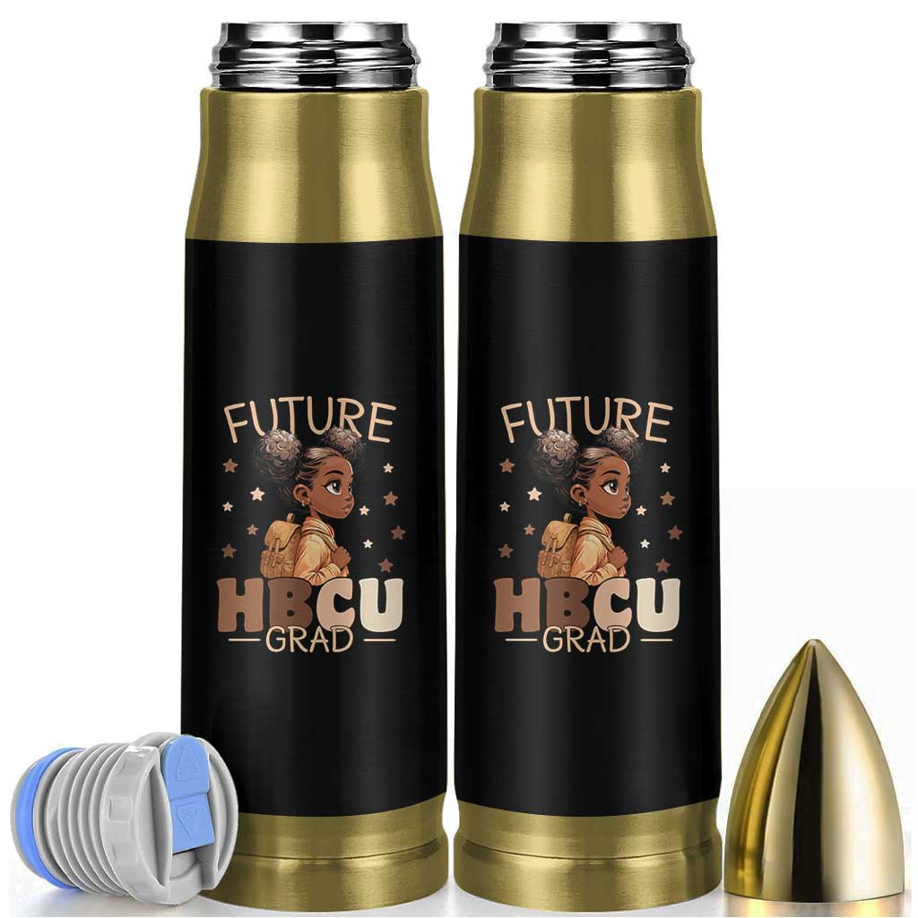 Future HBCU Grad Black Girl Bullet Tumbler College Bound Pride Black Excellence Supporters
